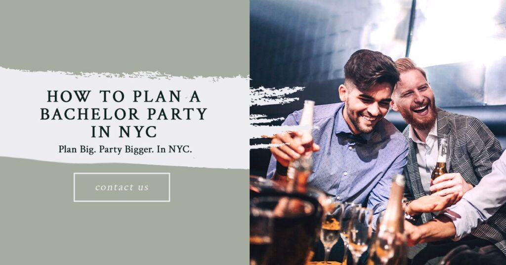 How to Plan a Bachelor Party in NYC